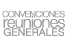 Convenciones, reuniones generales, RRPP